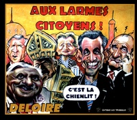 Laurent Deloire - Aux larmes citoyens.