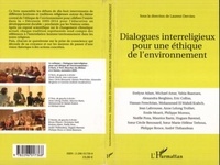 Laurent Dervieu - Dialogues interreligieux pour une éthique de l'environnement.