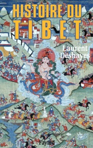 Laurent Deshayes - Histoire du Tibet.