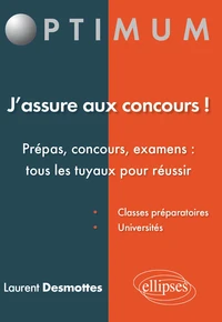 J'assure aux concours !