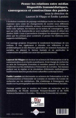 Penser les relations entre médias. Dispositifs transmédiatiques, convergences et constructions des publics