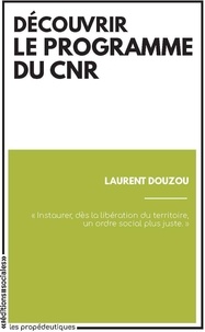Laurent Douzou - Découvrir le programme du CNR.