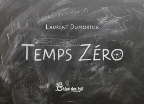 Laurent Dumortier - Temps zéro.
