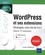WordPress et ses extensions. Développez votre site de A à Z (théorie, TP, ressources)