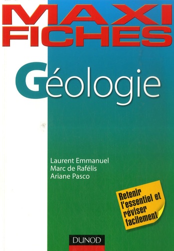 Laurent Emmanuel et Ariane Pasco - Géologie.