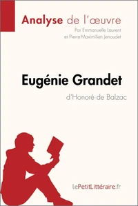 Eugénie Grandet d'Honoré de Balzac