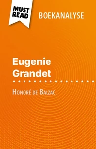 Eugénie Grandet van Honoré de Balzac (Boekanalyse)