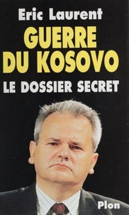 GUERRE DU KOSOVO.