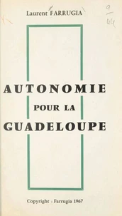 Autonomie pour la Guadeloupe