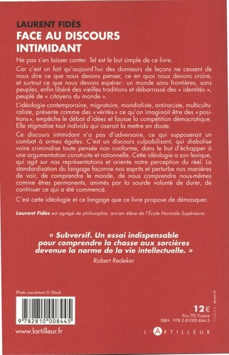 Face au discours intimidant. Essai sur le formatage des esprits à l'ère du mondialisme