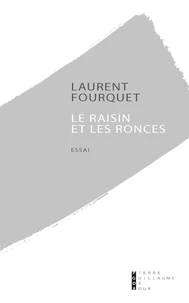 Le raisin et les ronces
