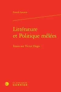 Littérature et Politique mêlees
