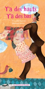 Y'a des hauts y'a des bas