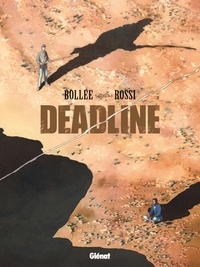 Laurent-Frédéric Bollée et Christian Rossi - Deadline.
