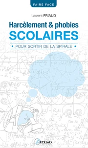 Harcèlement et phobies scolaires