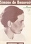 Simone de Beauvoir. Ou Le refus de l'indifférence