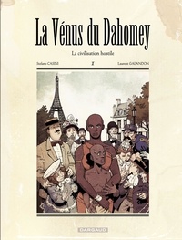 Laurent Galandon et Stefano Casini - La vénus du Dahomey Tome 1 : La civilisation hostile.
