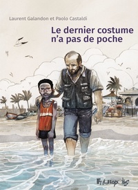 Téléchargeur de livres pour mac Le dernier costume n'a pas de poche iBook PDB ePub par Laurent Galandon, Paolo Castaldi, Cristina Cesana 9782754835817 (Litterature Francaise)
