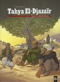 Tahya El-Djazaïr Tome 2