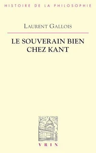 Le souverain bien chez Kant