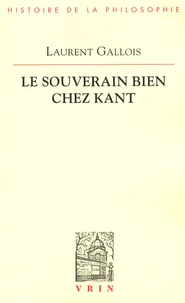 Le souverain bien chez Kant