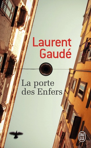 La porte des Enfers de Laurent Gaudé - Poche - Livre - Decitre