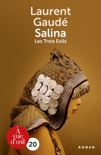 Salina. Les Trois Exils Edition en gros caractères