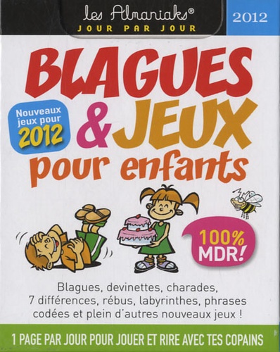 Laurent Gaulet - Blagues et jeux pour enfants.