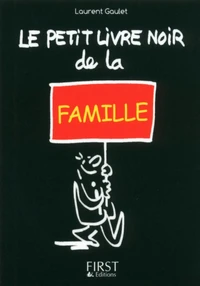 Le petit livre noir de la famille