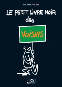 Le petit livre noir des voisins