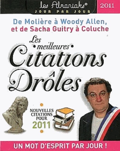Laurent Gaulet - Les meilleures Citations Drôles 2011.