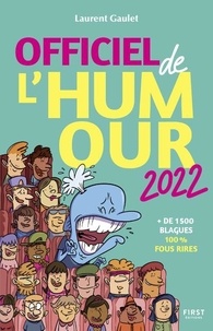 Laurent Gaulet - Officiel de l'Humour - + de 1500 blagues 100 % fous rires.