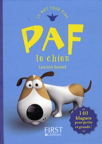 Laurent Gaulet - Paf le chien.