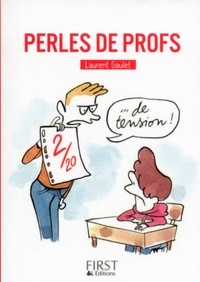 Téléchargement d'ebooks en anglais Perles de profs MOBI iBook RTF 9782754068345 in French par Laurent Gaulet