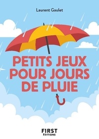 Laurent Gaulet - Petits jeux pour jours de pluie.