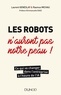 Laurent Geneslay et Rasmus Michau - Les robots n'auront pas notre peau - Ce qui va changer dans l'entreprise à l'heure de l'IA.