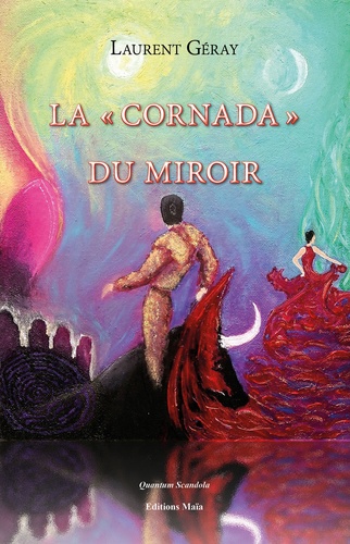 La "Cornada" du miroir