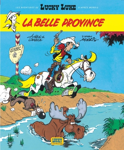 Les Aventures de Lucky Luke d'après Morris Tome 1 La Belle Province - Occasion