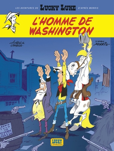Les Aventures de Lucky Luke d'après Morris Tome 3 L'Homme de Washington