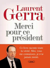 Merci pour ce président