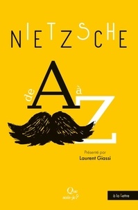 Laurent Giassi - Nietzsche de A à Z.
