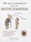 80 jeux charmants sur les mots d'Antan