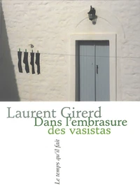 Dans l'embrasure des vasistas