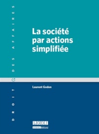 Laurent Godon - La société par actions simplifiée.