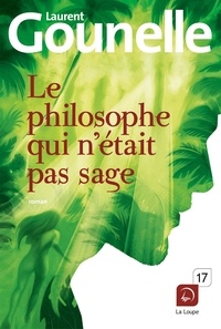 Scribd téléchargement gratuit ebooks Le philosophe qui n'était pas sage (Litterature Francaise) 9782848684703  par Laurent Gounelle