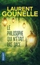 Laurent Gounelle - Le philosophe qui n'était pas sage.