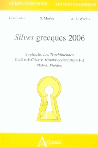 Laurent Gourmelen - Silves grecques 2006.