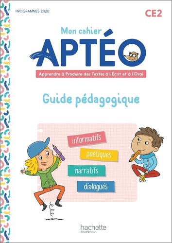 Mon cahier Aptéo CE2. Guide pédagogique  Edition 2022