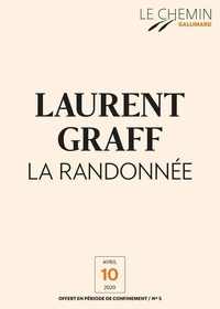 Laurent Graff - Le Chemin (N°05) - La Randonnée.