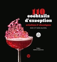 Laurent Gréco - 110 cocktails d'exception - Classiques et créations, avec et sans alcool.